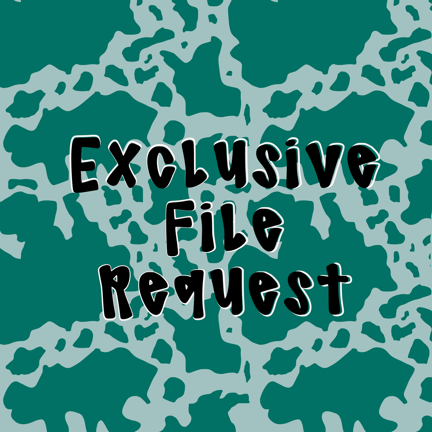Exclusive File Request