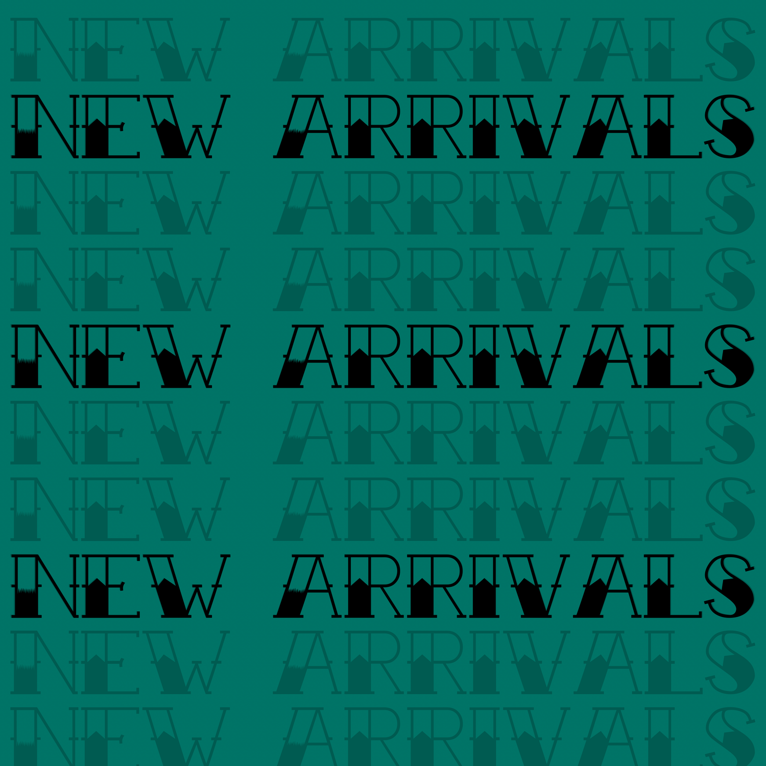 New Arrivals