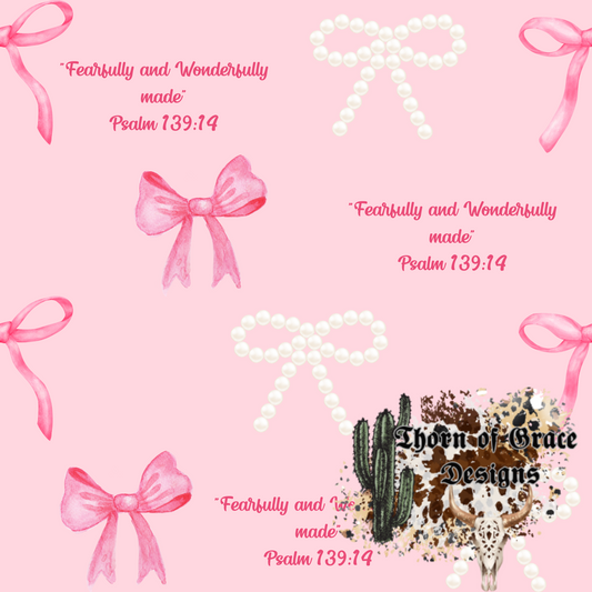 Fearfully and Wonderfully Made